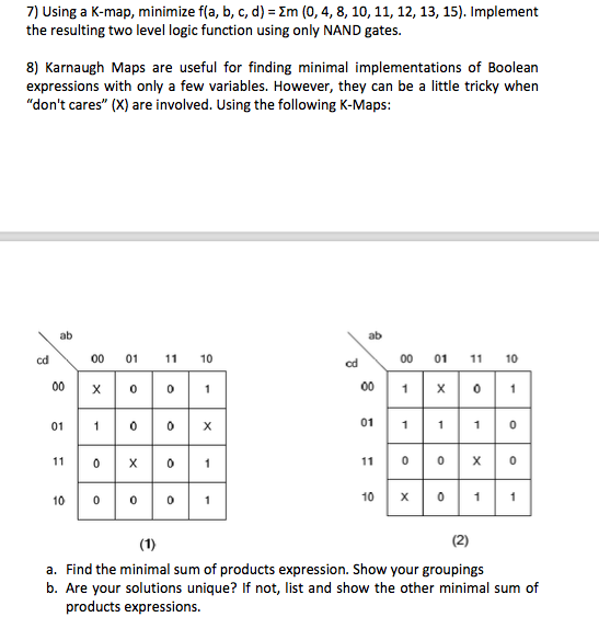 Solved Using A K-map, Minimize F(a, B, C, D) = Sigma M (0, | Chegg.com