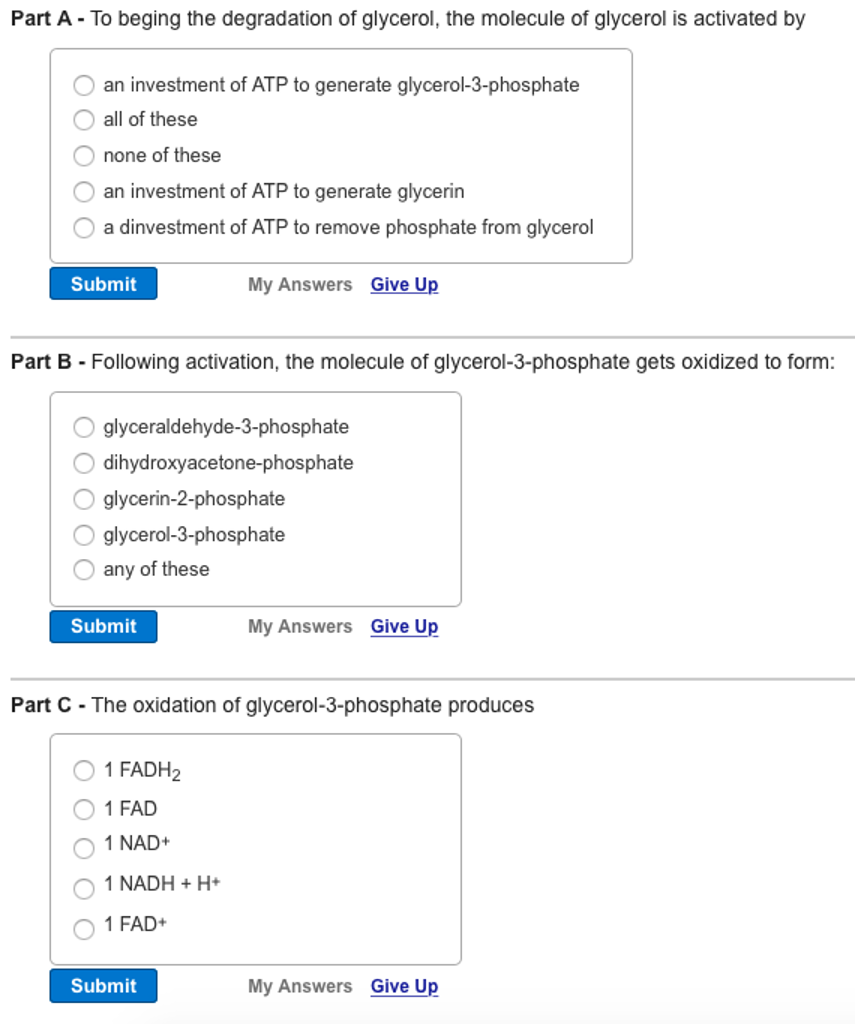 Solved To beging the degradation of glycerol, the molecule | Chegg.com