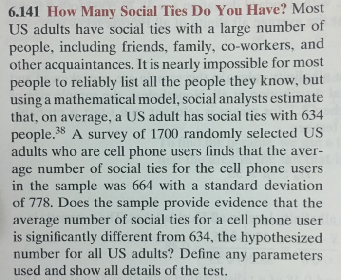 Solved How Many Social Ties Do You Have? Most US adults have