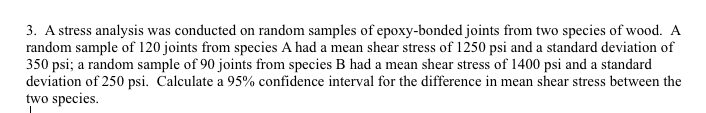 Solved 3 A Stress Analysis Was Conducted On Random Chegg Solved 3 A Stress Analysis Was Conducted On Random Chegg