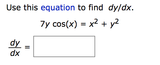 Solved Use This Equation To Find Dy dx Dy Dx Chegg solved-use-this-equation-to-find-dy-dx-dy-dx-chegg