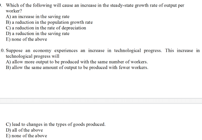 Solved Which of the following will cause an increase in the | Chegg.com