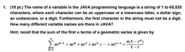 Solved 1. (10 pt.) The name of a variable in the JAVA | Chegg.com