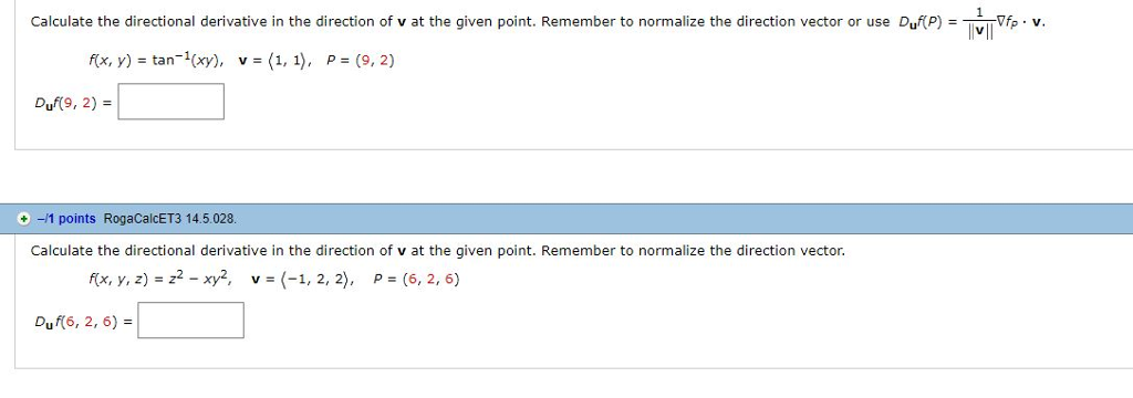 Solved Calculate The Directional Derivative In The Direction