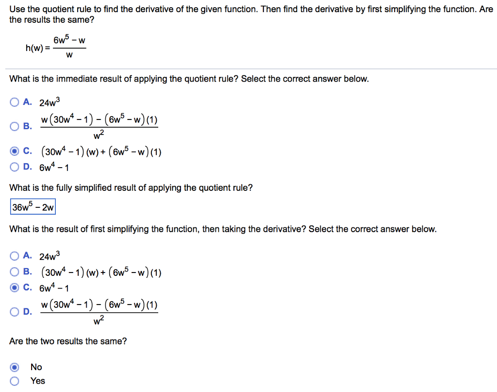 Solved Use the quotient rule to find the derivative of the