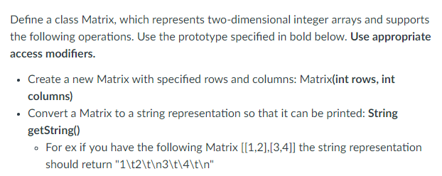 Solved Define a class Matrix, which represents | Chegg.com