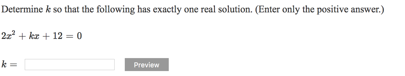 solved-determine-k-so-that-the-following-has-exactly-one-chegg