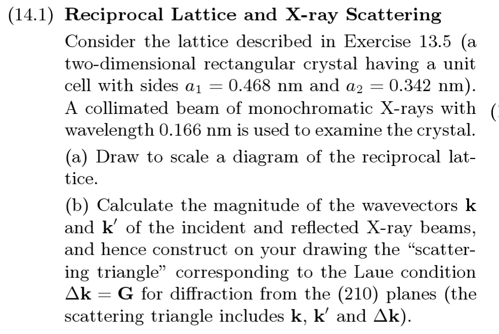 (14.1) Reciprocal Lattice and X-ray Scattering | Chegg.com