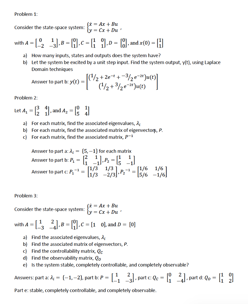 Solved Problem Consider The State Space System Ax Bu Chegg Com