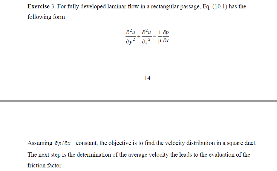 Solved Exercise 3 For Fully Developed Laminar Flow In A Chegg
