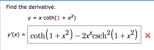 Solved Find The Derivative Y X Coth1 X2 X Csc 9838