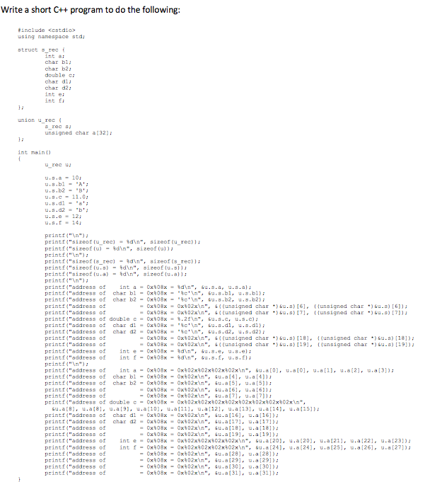 Solved Write a short C++ program to do the following: | Chegg.com