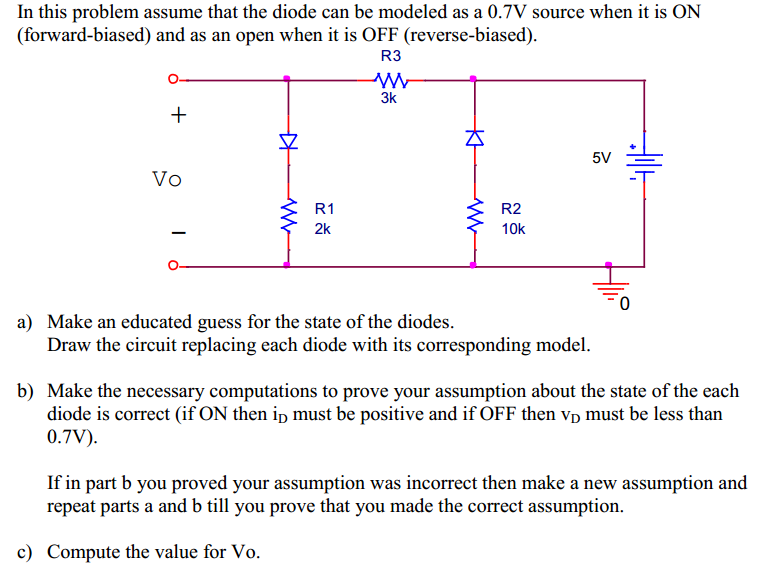 Solved In this problem assume that the diode can be modeled