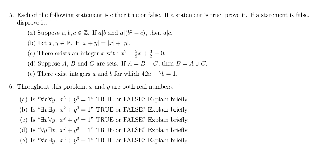 Solved 5. Each of the following statement is either true or | Chegg.com