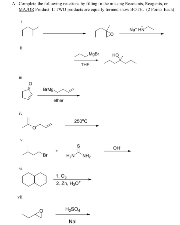 Solved A. Complete the following reactions by filling in the | Chegg.com