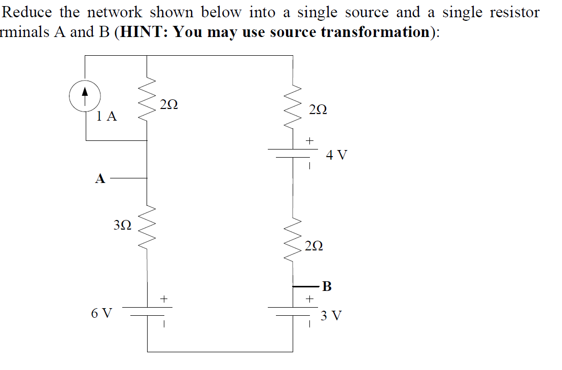 Solved Reduce the network shown below into a single source | Chegg.com