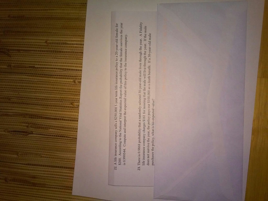 Solved A life insurance company sells a $250,000 1-year term | Chegg.com