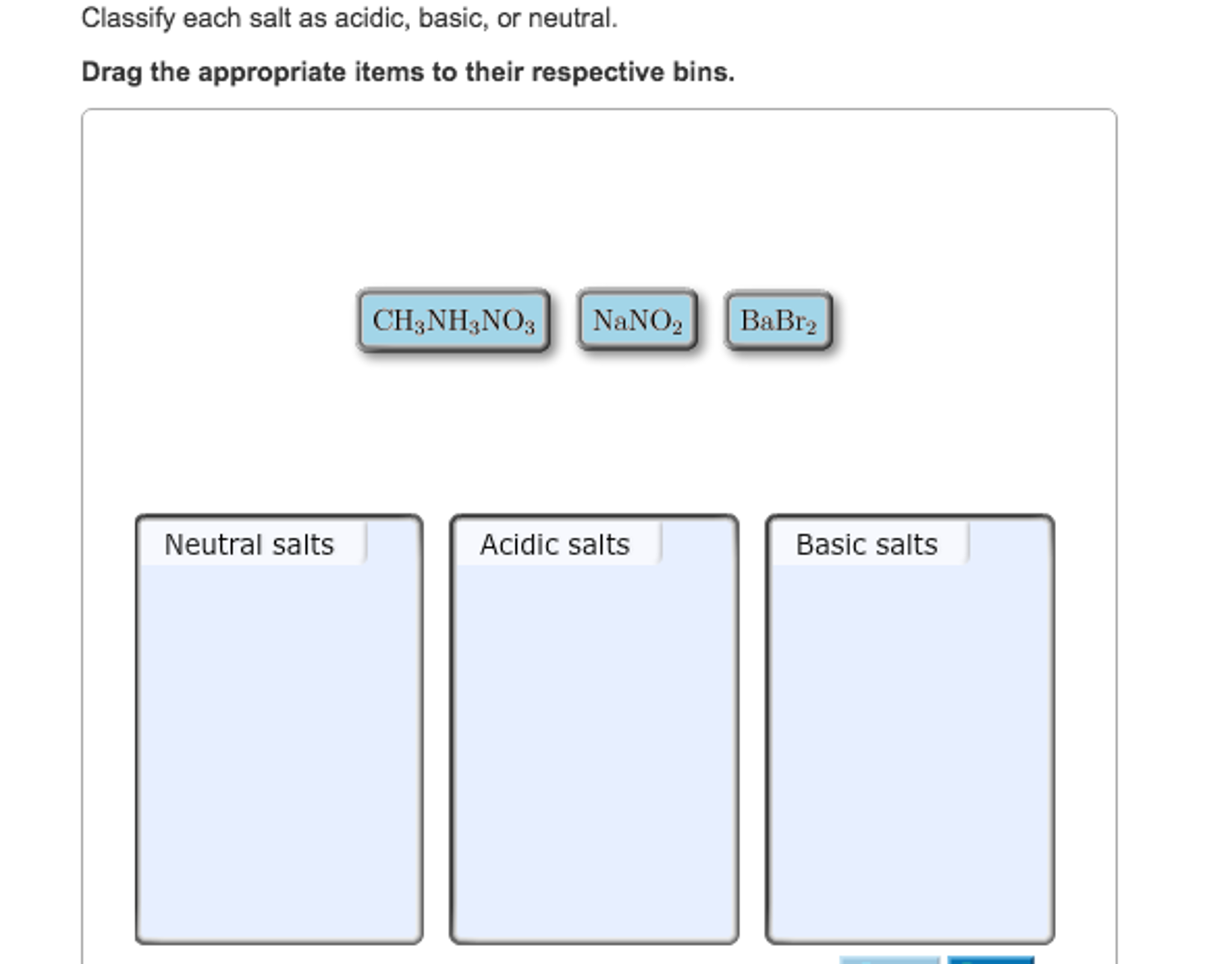 Solved Classify Each Salt As Acidic Basic Or Neutral 8870