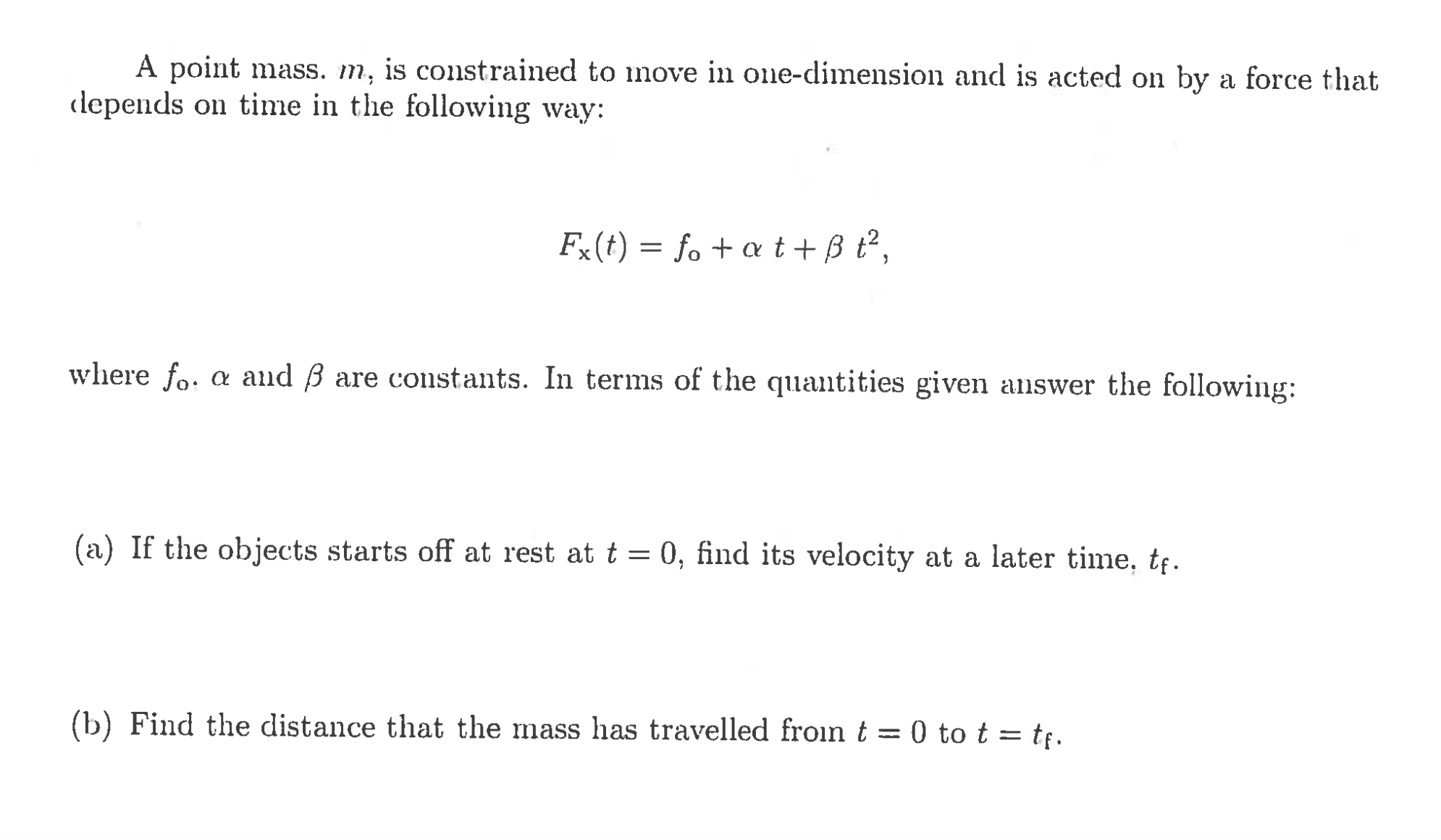 solved-a-point-mass-m-is-constrained-to-move-in-chegg