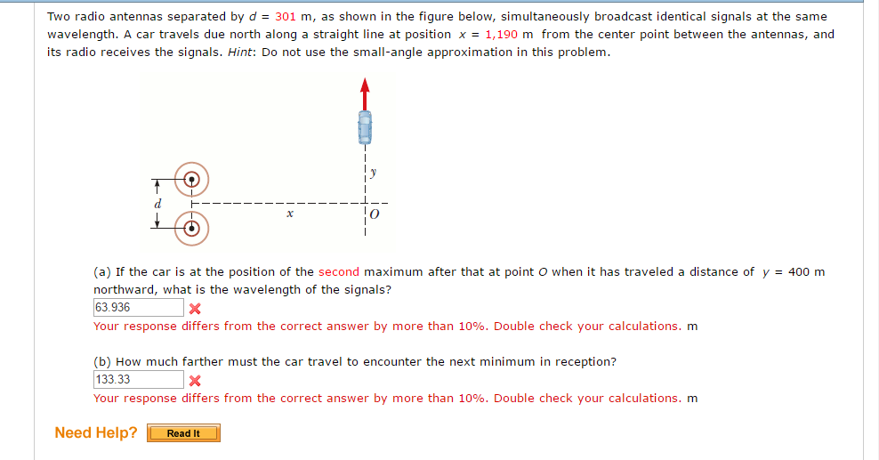 Solved Two radio antennas separated by d = 301 m, as shown