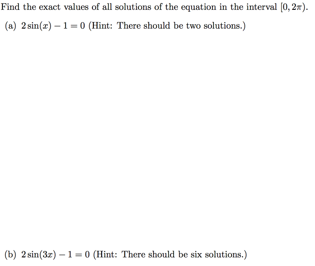 Solved Find the exact values of all solutions of the | Chegg.com