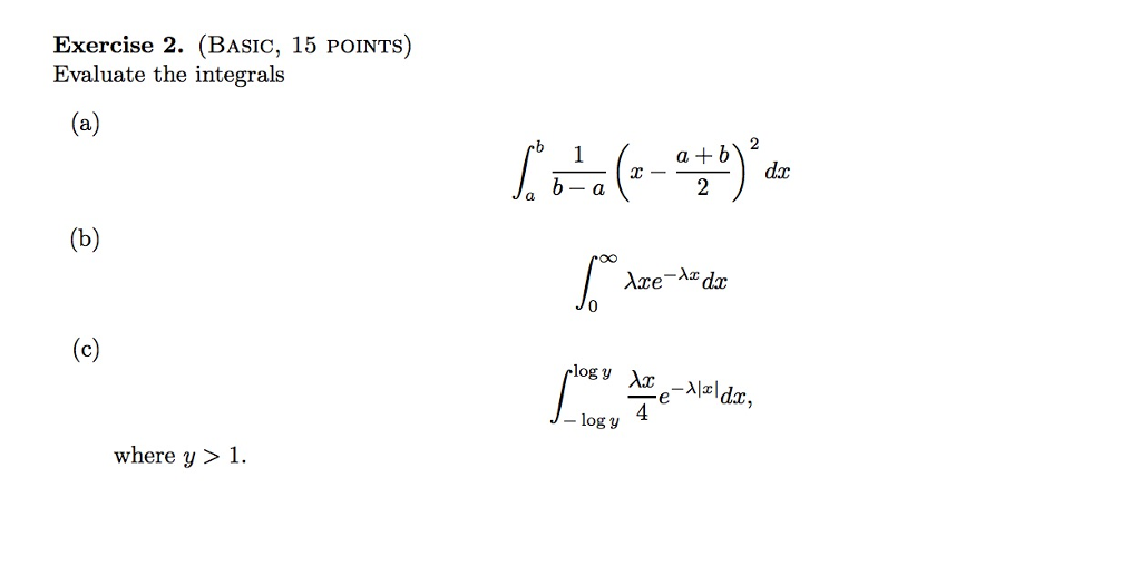 Solved Evaluate The Integrals Integral_alpha^b 1/b - A (s - | Chegg.com