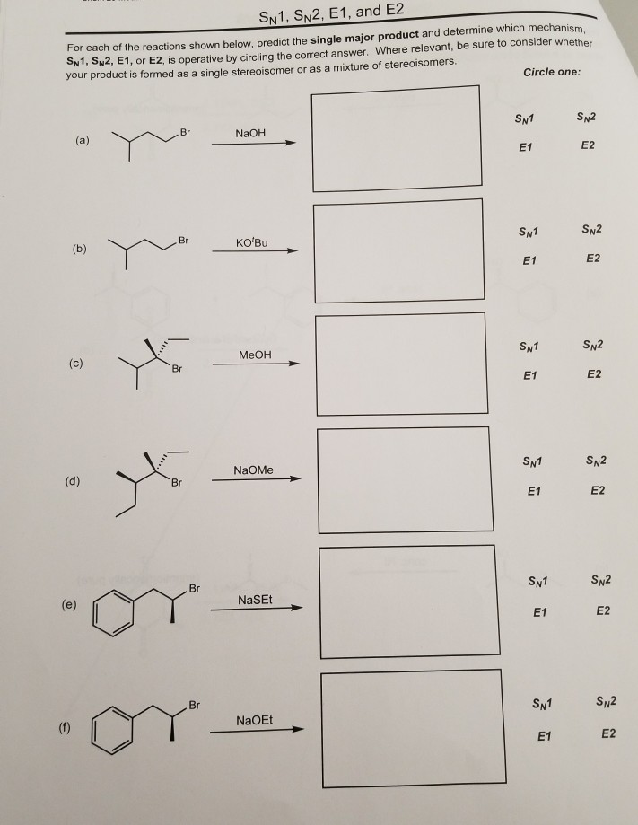 Solved SN1, SN2, E1, And E2 For Each Of The Reactions Shown | Chegg.com