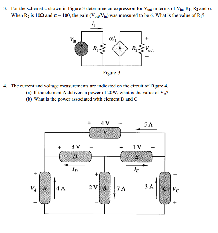 Solved For the schematic shown in Figure 3 determine an | Chegg.com