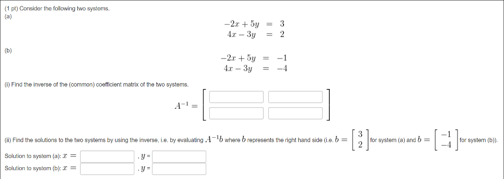 Solved Consider the following two systems. (a) -2x + 5y = 3 | Chegg.com