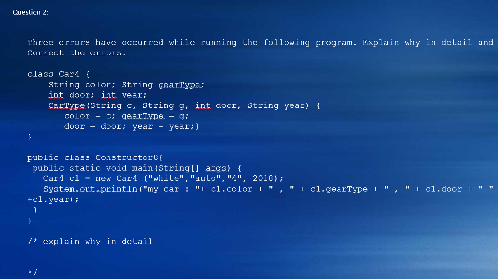 Solved Question 2: Three errors have occurred while running | Chegg.com