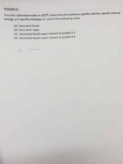 Solved Consider saturated water at 212 degree F. Determine
