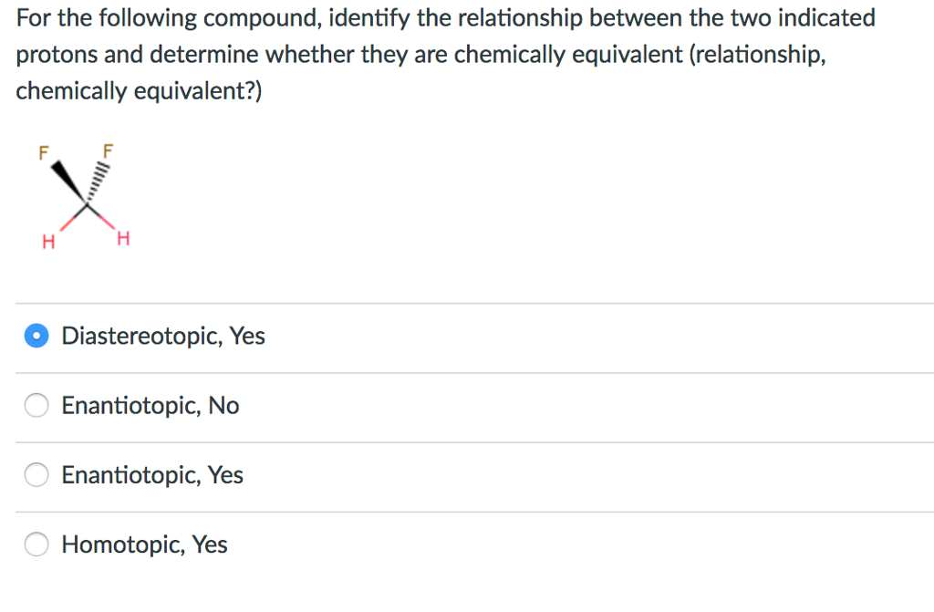 solved-for-the-following-compound-identify-the-relationship-chegg