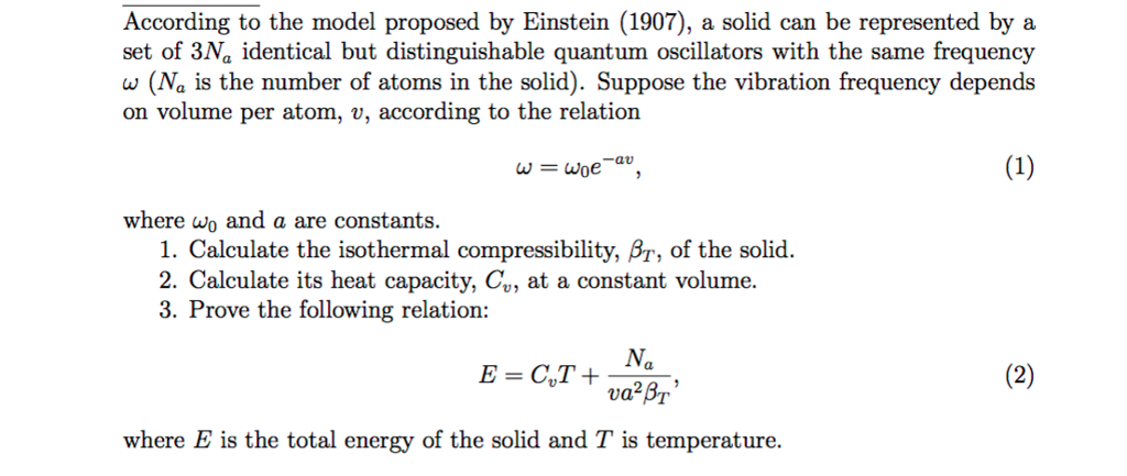 Solved According to the model proposed by Einstein (1907), a | Chegg.com