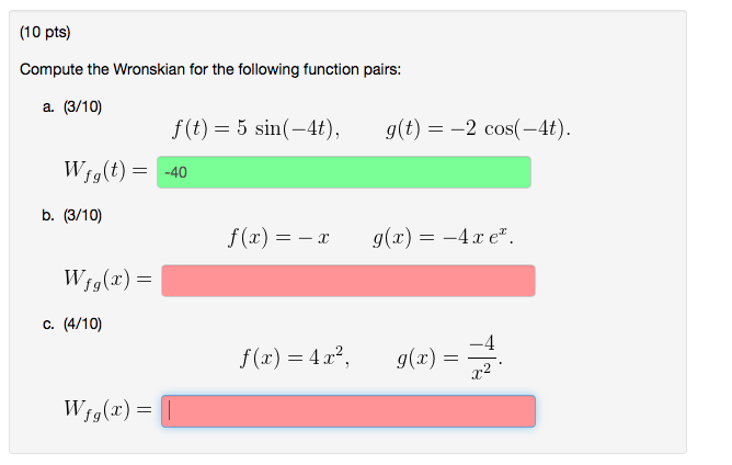 Solved Compute The Wronskian For The Following Function | Chegg.com