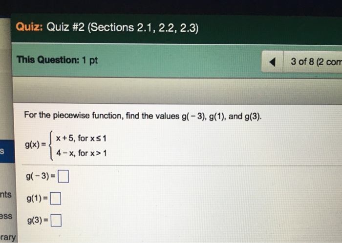 Solved For The Piecewise Function Find The Values G 3