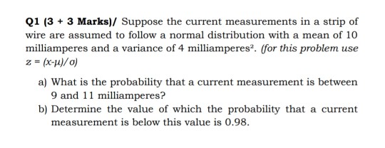 Solved Q1 (33 Marks)/ Suppose the current measurements in a | Chegg.com