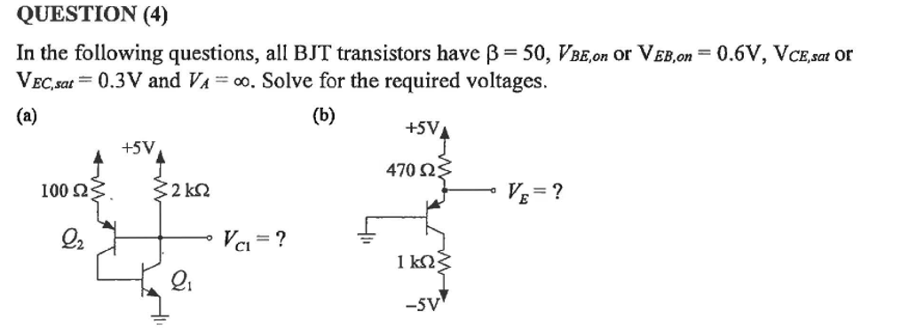 Solved In the following questions, all BJT transistors have | Chegg.com