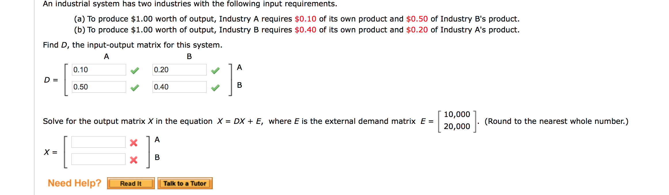 Solved An Industrial System Has Two Industries With The | Chegg.com