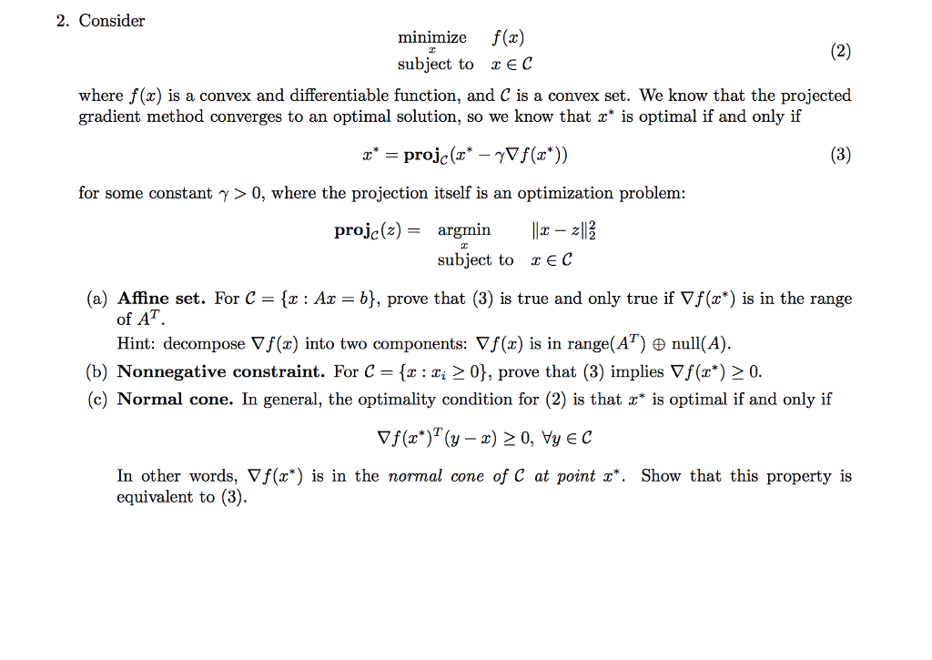 2. Consider minimize f(x) subject to rEC where f(x) | Chegg.com