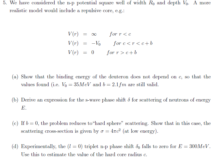 We have considered the n-p potential square well of | Chegg.com