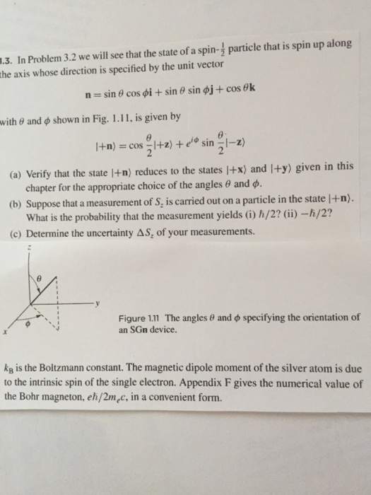 Solved Problem 3.2 we will see that the state of a spin -1/2 | Chegg.com