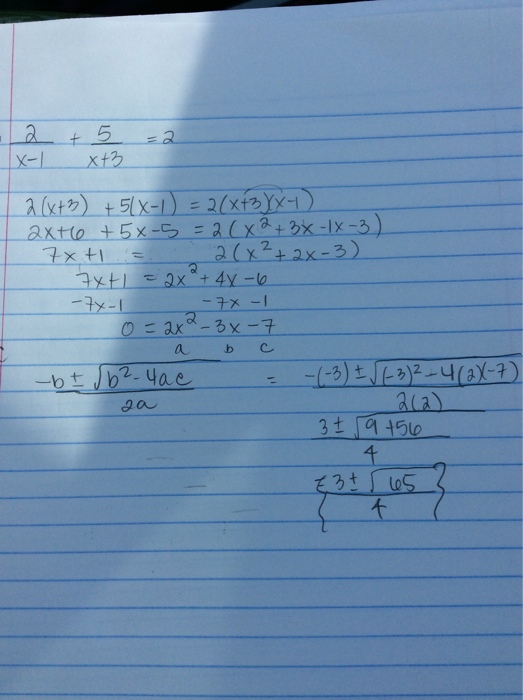 Solved 2/x1 + 5/x+3 = 2 2(x+3) + 5(x1) = 2(x+3)(x1) 2x...