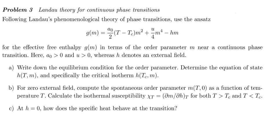 Landau Theory For Continuous Phase Transitions Chegg