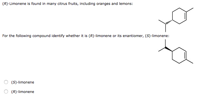 Solved (R)-Limonene Is Found In Many Citrus Fruits, | Chegg.com