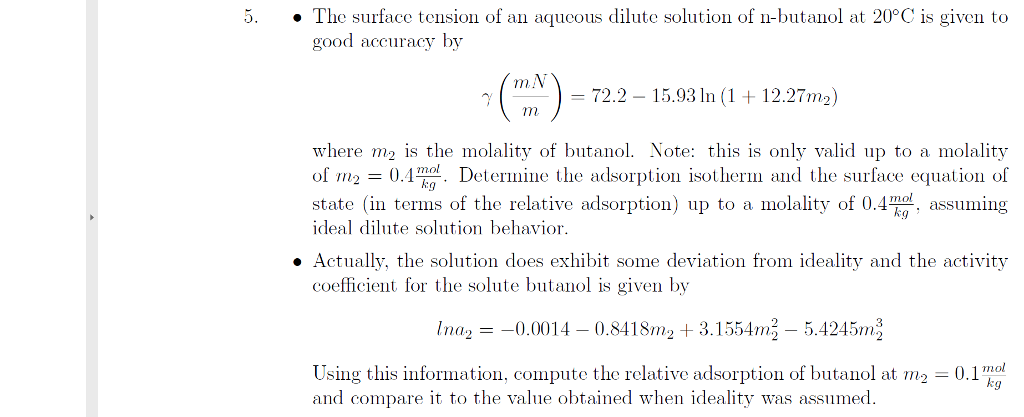Solved 5. The surface tension of au aqucous dilute solution | Chegg.com