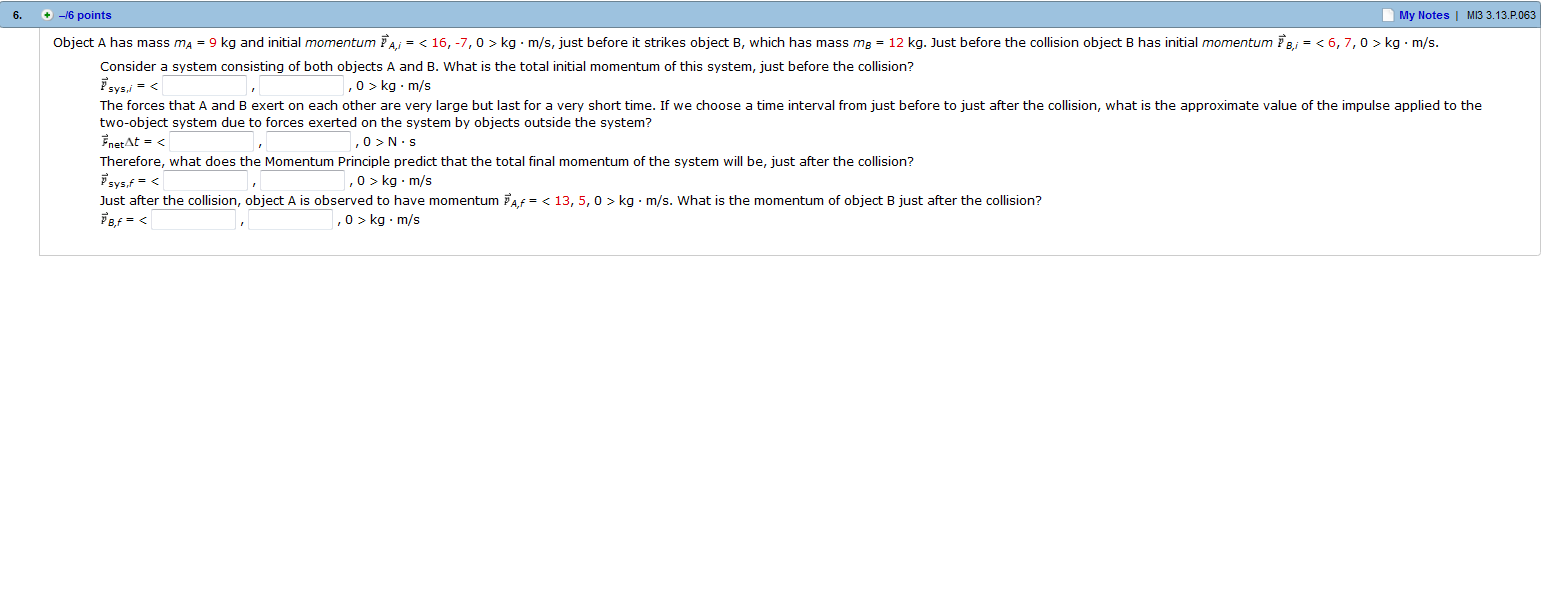 Solved Object A Has Mass Ma 9 Kg And Initial Momentum Pa