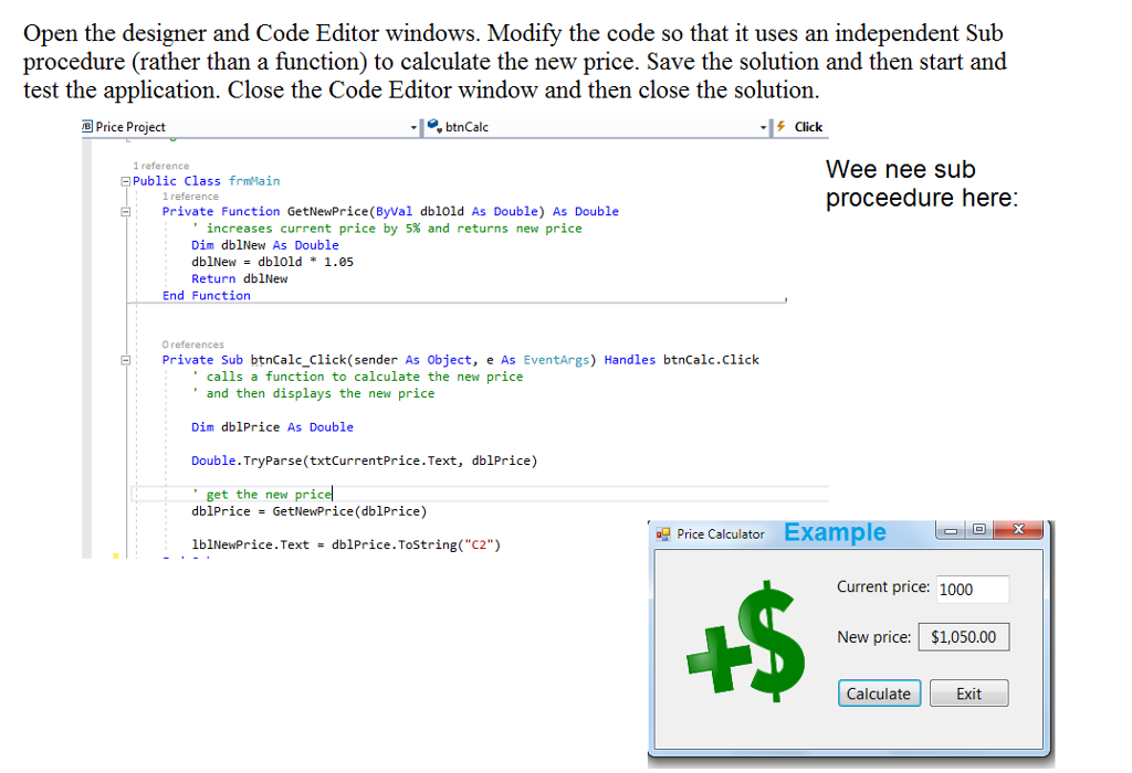 Solved Open the designer and Code Editor windows. Modify the | Chegg.com