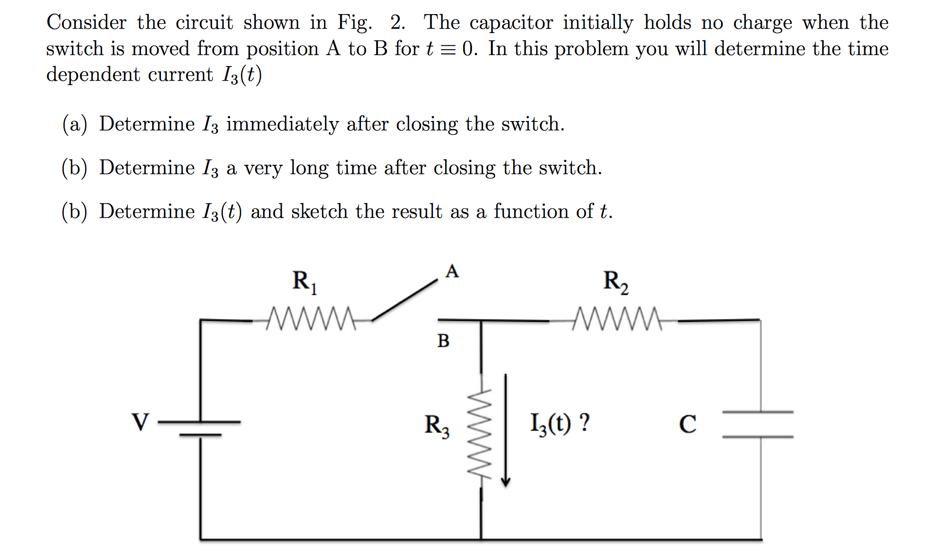 Solved Consider the circuit shown in Fig. 2. The capacitor | Chegg.com