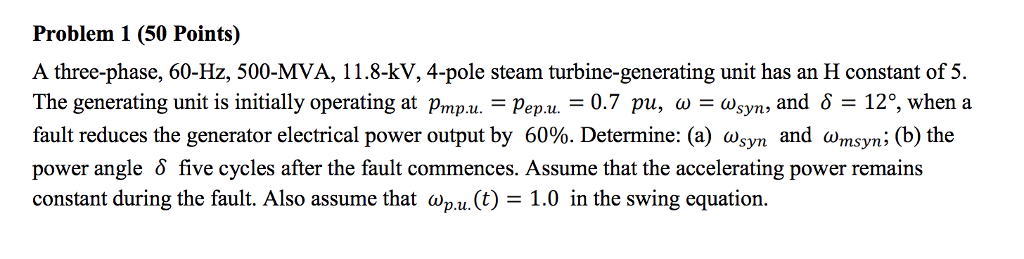 Solved Problem 1 (50 Points) A three-phase, 60-Hz, 500-MVA, | Chegg.com