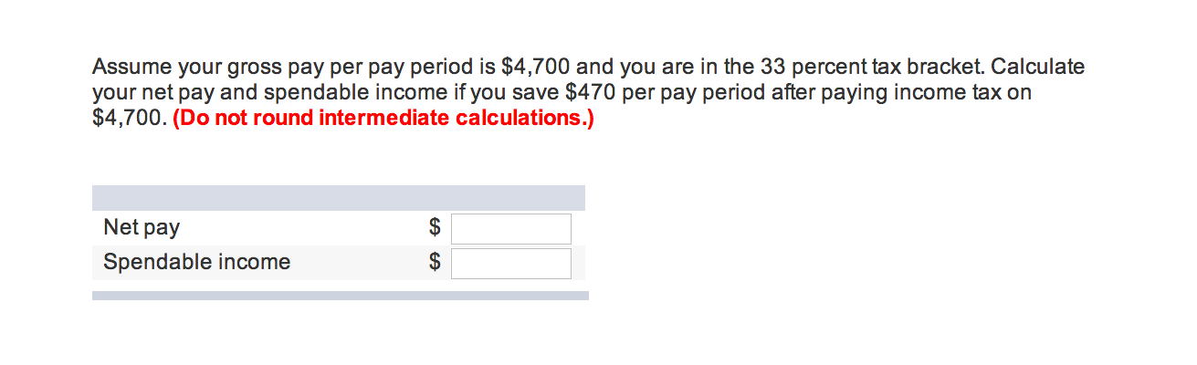 solved-assume-your-gross-pay-per-pay-period-is-4-700-and-chegg